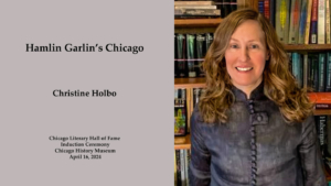 Christine Holbo on Hamlin Garland's Chicago