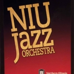 NIU Jazz Orchestra avec Roosevelt Griffin, III