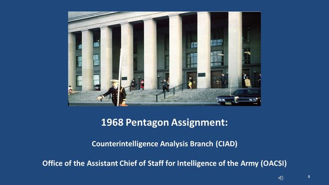 Diapositive 8 : Affectation au Pentagone en 1968 : section d’analyse du contre-espionnage