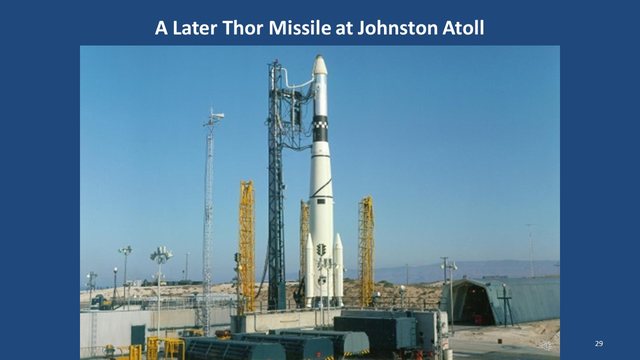 Diapositive 29 : Un missile Thor plus tardif à l’atoll Johnston