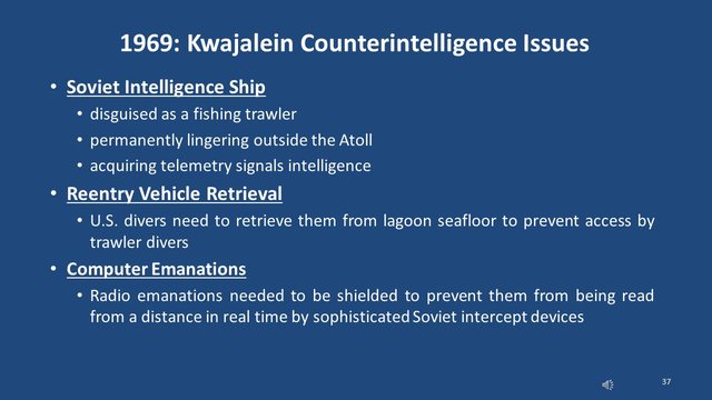 Diapositive 37 : 1969 : les questions de contre-espionnage à Kwajalein